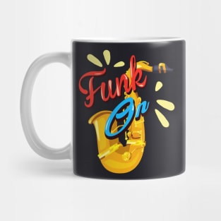 Funk on Saxophonist gift Mug